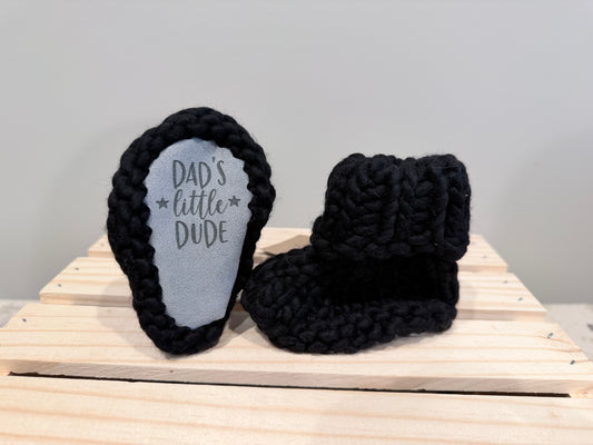 Dads little Dude booties